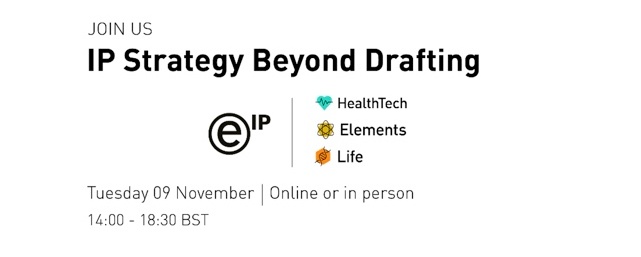 Healthcare & Strategy Series: IP Strategy Beyond Drafting Patents